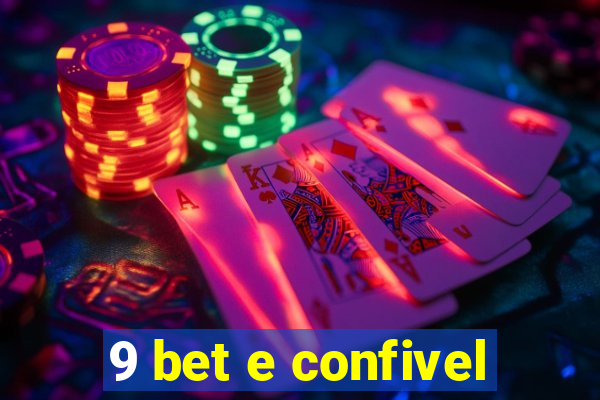 9 bet e confivel